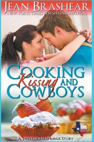 Cover of Cooking Kissing and Cowboys