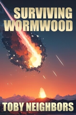 Cover of Surviving Wormwood