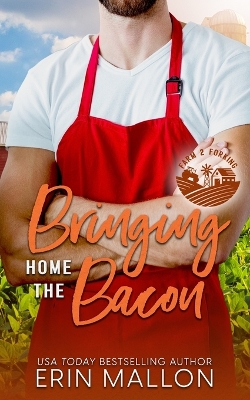 Cover of Bringing Home the Bacon