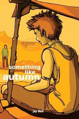 Book cover for Something Like Autumn