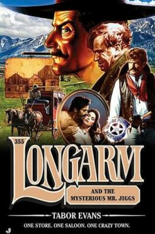 Cover of Longarm and the Mysterious Mr. Jiggs