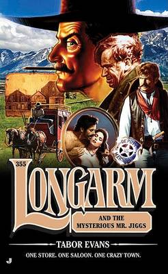 Cover of Longarm and the Mysterious Mr. Jiggs