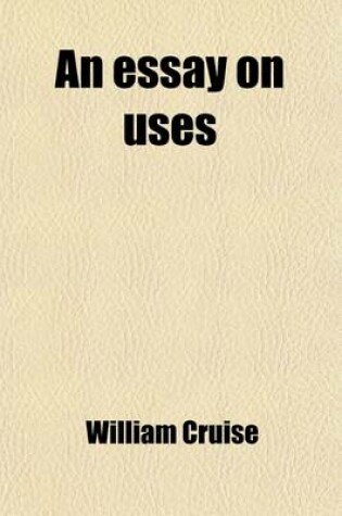 Cover of An Essay on Uses