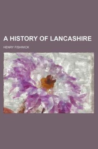 Cover of A History of Lancashire