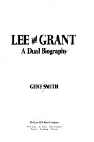 Cover of Lee and Grant, a Dual Biography