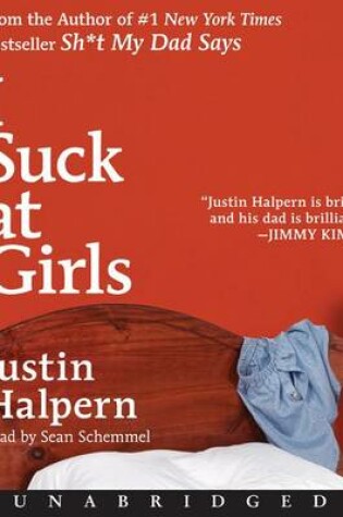 Cover of I Suck at Girls CD