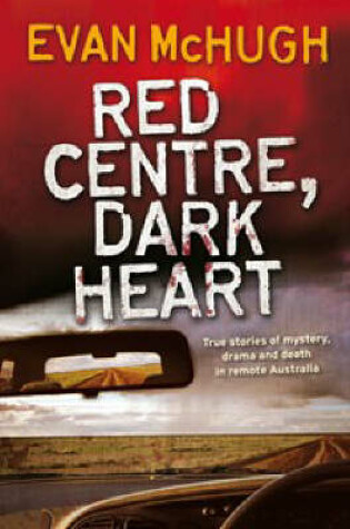 Cover of Red Centre, Dark Heart