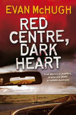 Book cover for Red Centre, Dark Heart