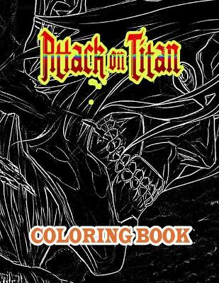 Book cover for attack on titan coloring book