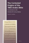 Book cover for The Contested Origins of the 1865 Arabic Bible