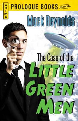 Book cover for The Case of the Little Green Men