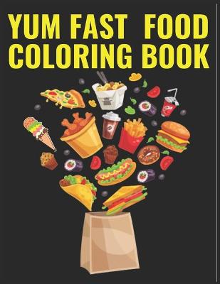 Book cover for yum fast food coloring book