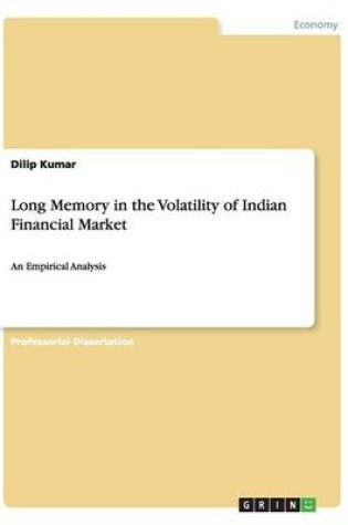 Cover of Long Memory in the Volatility of Indian Financial Market