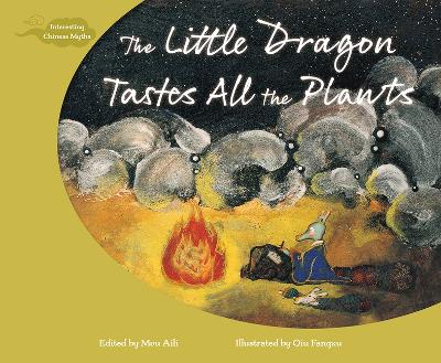 Cover of The Little Dragon Tastes All the Plants
