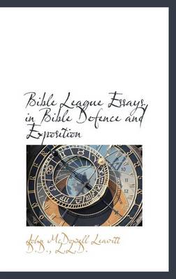 Book cover for Bible League Essays in Bible Defence and Exposition