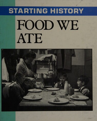 Book cover for Food We Ate