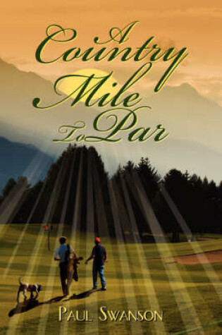Cover of A Country Mile To Par