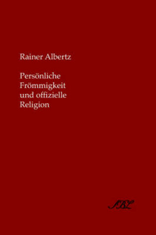 Cover of Personliche Frommigkeit Und Offizielle Religion