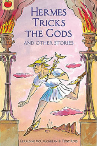 Cover of Hermes Tricks The Gods and Other Greek Myths