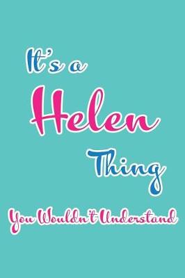 Book cover for It's a Helen Thing You Wouldn't Understand