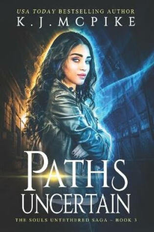 Cover of Paths Uncertain