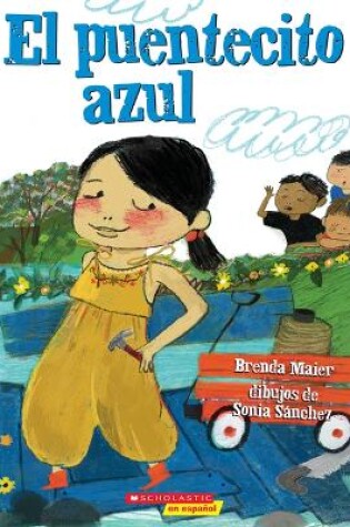 Cover of El Puentecito Azul (the Little Blue Bridge)