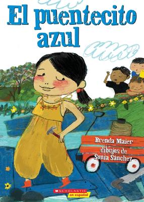 Book cover for El Puentecito Azul (the Little Blue Bridge)