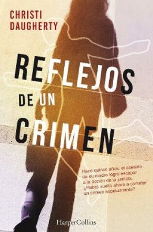 Cover of Reflejos de un crimen