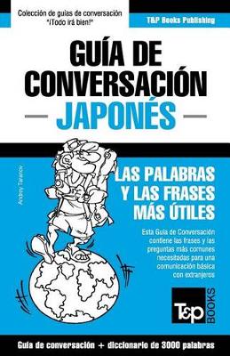 Book cover for Guia de Conversacion Espanol-Japones y vocabulario tematico de 3000 palabras