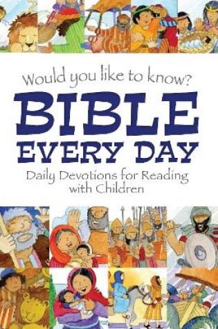 Cover of Would you like to know Bible Every Day