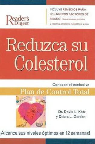 Cover of Reduzca Su Colesterol