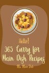 Book cover for Hello! 365 Curry for Main Dish Recipes