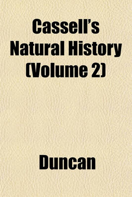 Book cover for Cassell's Natural History (Volume 2)