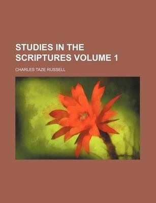 Book cover for Studies in the Scriptures Volume 1