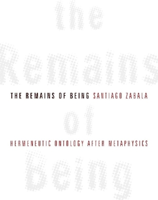 Book cover for The Remains of Being