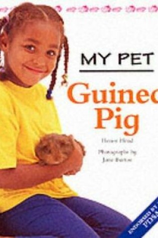 Cover of MY PET GUINEA PIG