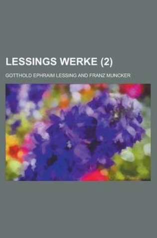 Cover of Lessings Werke (2 )