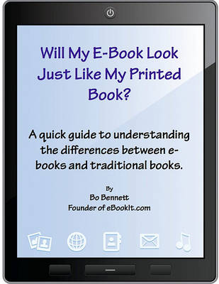 Book cover for Will My E-Book Look Just Like My Printed Book?