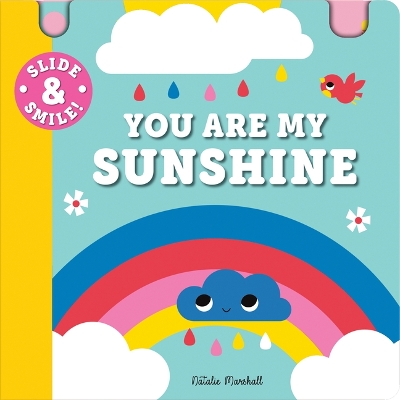 Book cover for Slide and Smile: You Are My Sunshine