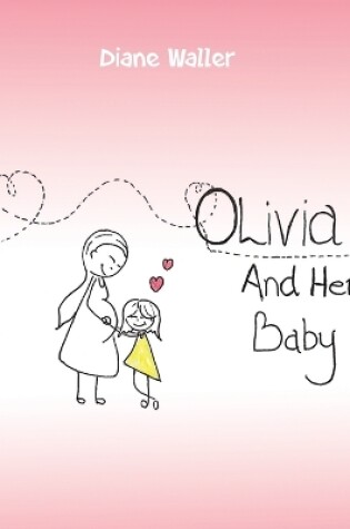 Cover of Olivia and Her Baby