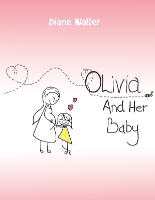 Book cover for Olivia and Her Baby