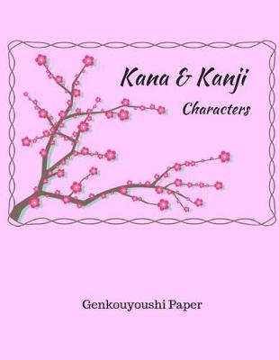 Book cover for Kana & Kanji Characters
