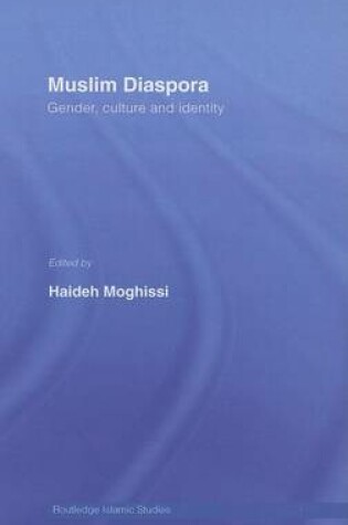 Cover of Muslim Diaspora: Gender, Culture and Identity