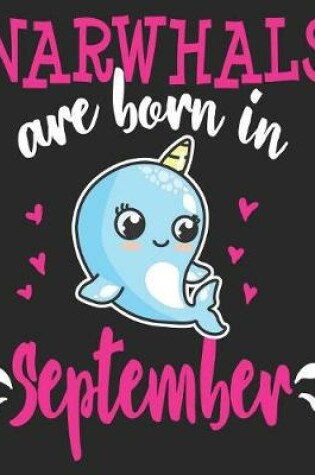 Cover of Narwhals Are Born In September