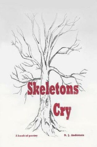 Cover of Skeletons Cry