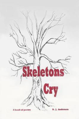 Book cover for Skeletons Cry