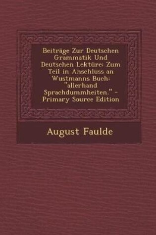 Cover of Beitrage Zur Deutschen Grammatik Und Deutschen Lekture