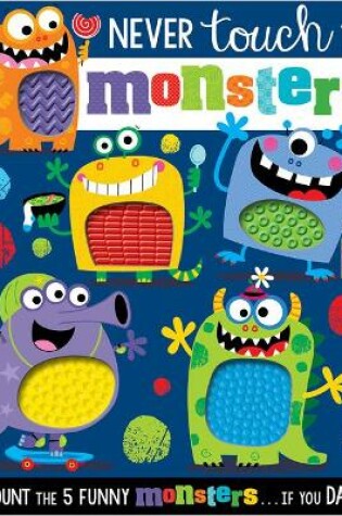 Cover of Never Touch the Monsters