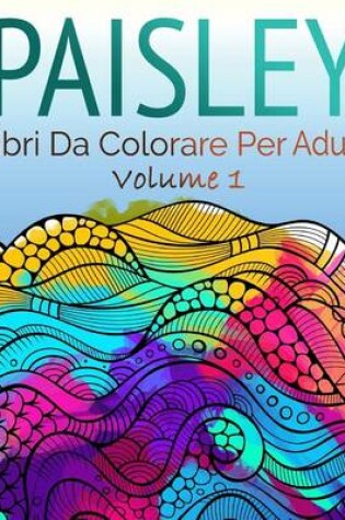 Cover of Libro Paisley Da Colorare