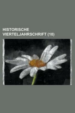 Cover of Historische Vierteljahrschrift (10 )